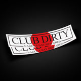 Club Dirty - FLAG edition